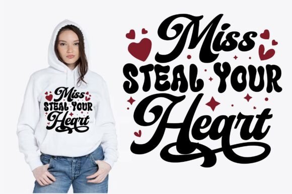 Miss Steal Your Heart Valentine Design: Your Go-To for Festive Creativity